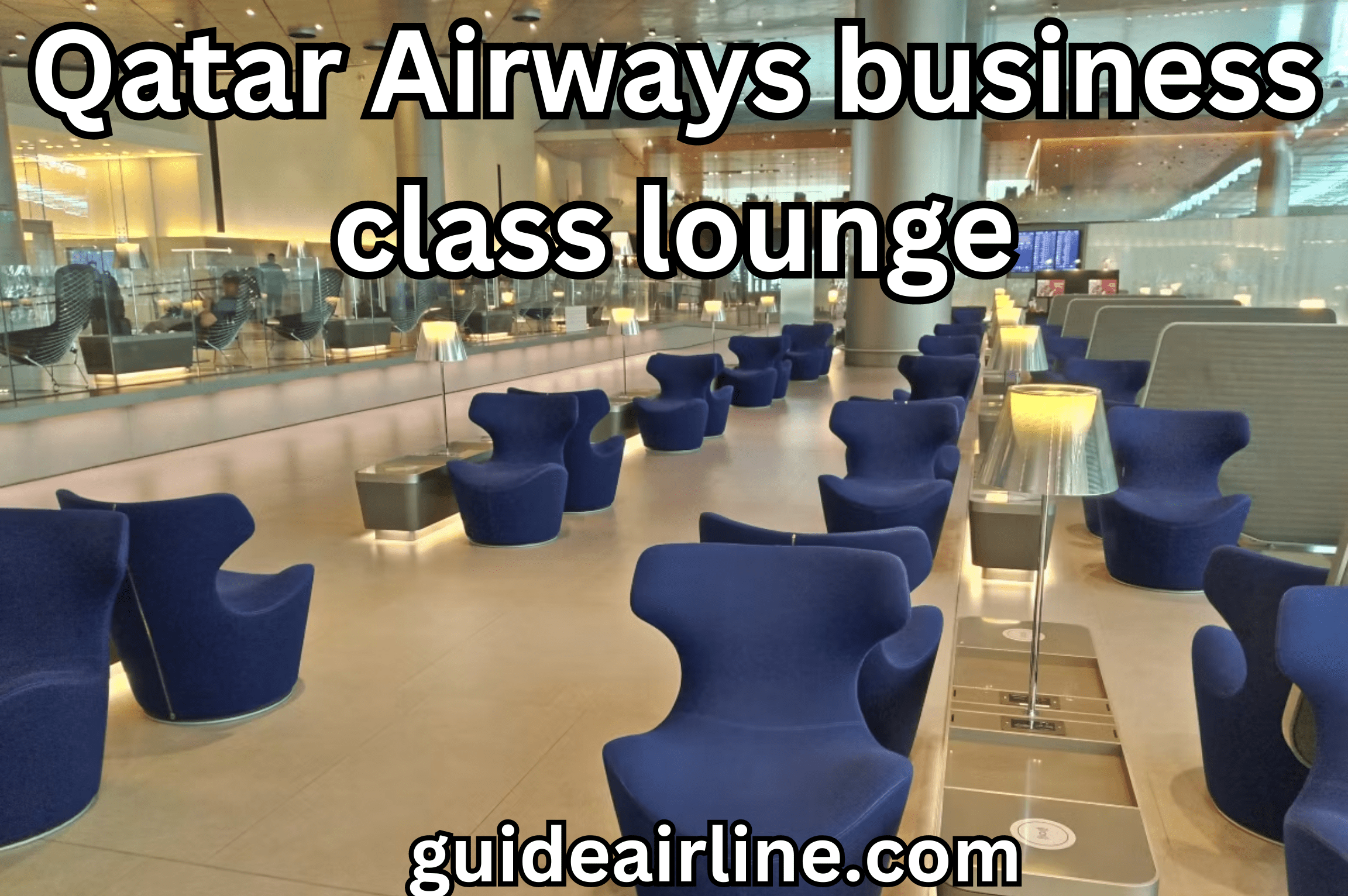 Qatar Airways business class lounge