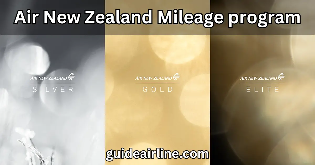 Air New Zealand Mileage program