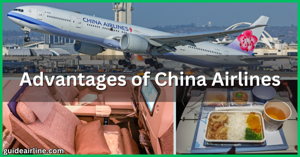 Advantages of China Airlines